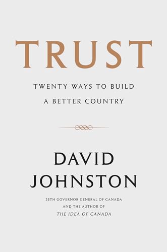 Trust: Twenty Ways to Build a Better Country