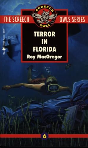 Terror in Florida (#6) (Screech Owls)