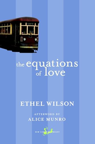 The Equations of Love (New Canadian Library)