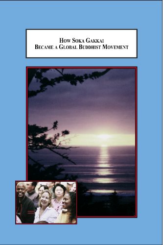 How Soka Gakkai Became a Global Buddhist Movement: The Internationalization of a Japanese Religion