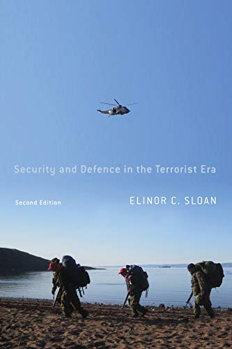 Security and Defence in the Terrorist Era: Canada and the United States Homeland, Second Edition (Foreign Policy, Security and Strategic Studies) (Volume 10)