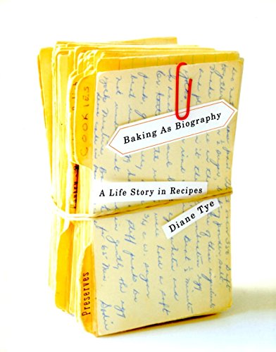 Baking as Biography: A Life Story in Recipes