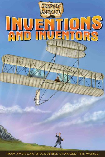 Inventions and Inventors (Graphic America)