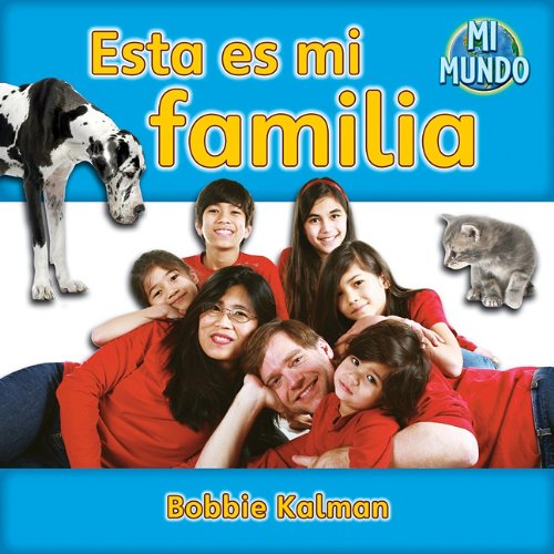 Esta es mi familia / This Is My Family (Mi mundo)