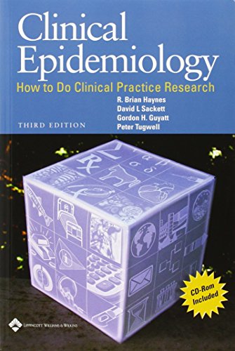 Clinical Epidemiology: How to Do Clinical Practice Research