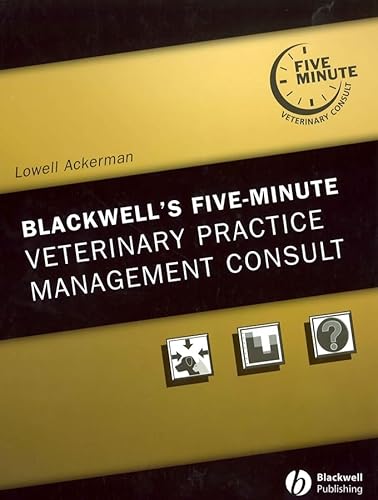 Blackwell's Five-Minute Veterinary Practice Management Consult