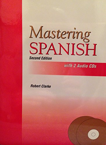 Mastering Spanish (English and Spanish Edition)
