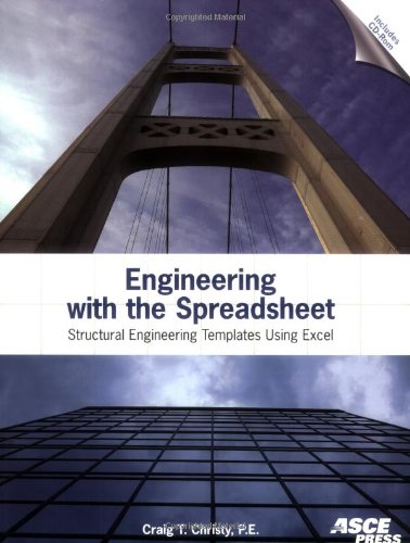 Engineering with the Spreadsheet: Structural Engineering Templates Using Excel
