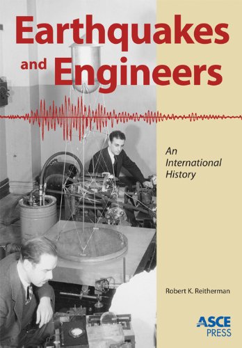 Earthquakes and Engineers: An International History
