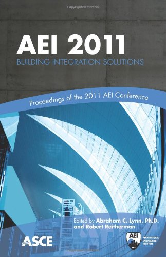 Aei 2011: Building Integration Solutions