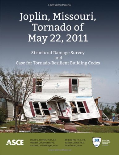 Joplin, Missouri, Tornado of May 22, 2011: Structural Damage Survey and Case for Tornado-Resilient Building Codes