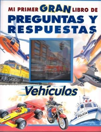 Mi Primer Gran Libro de Preguntas Y Respuestas - V
