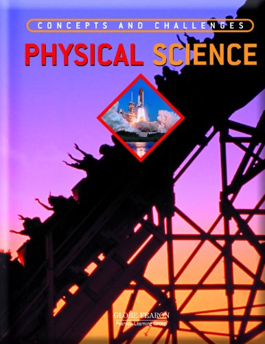 Concepts & Challenges Physical Science Se 2009c