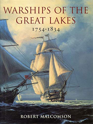 Warships of the Great Lakes 1754-1834