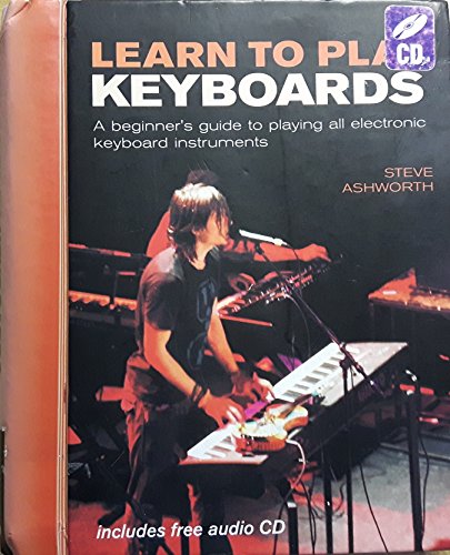 Learn to Play Keyboards (Music Bibles, 1)