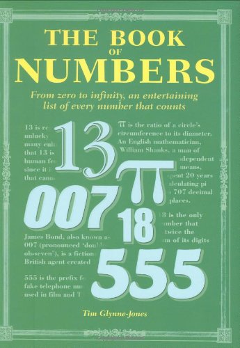 The Book of Numbers: From Zero to Inifinity, an Entertaining List of Every Number that Counts