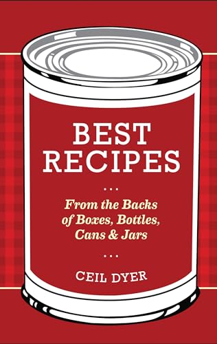 Best Recipes from the Backs of Boxes, Bottles, Cans, and Jars
