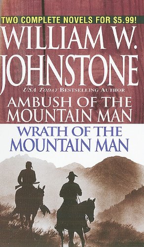 Ambush/Wrath of the Mountain Man