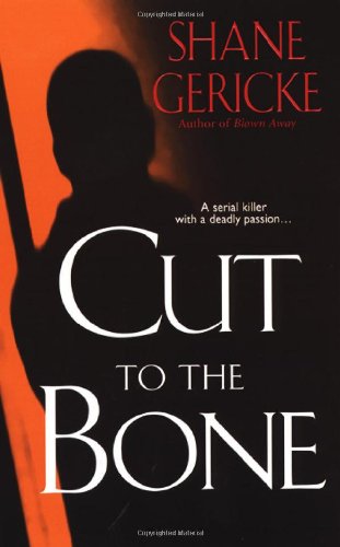 Cut to the Bone