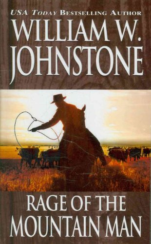 Rage Of The Mountain Man