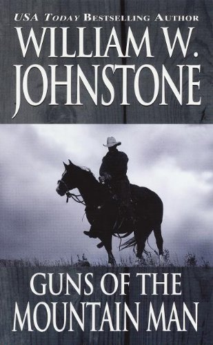 GUNS OF THE MOUNTAIN MAN