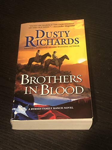 Brothers in Blood: a Byrnes Family Ranch Western