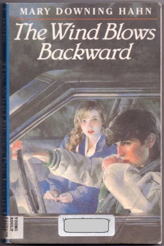 The Wind Blows Backward (Thorndike Large Print Teen Scene)