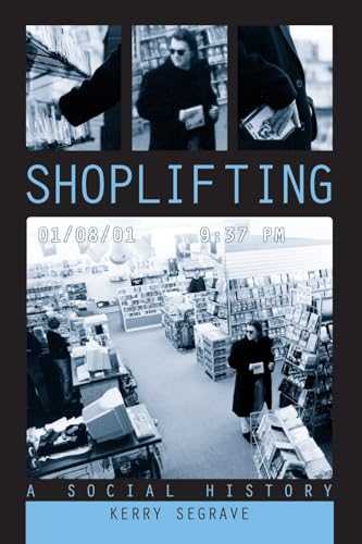 Shoplifting: A Social History