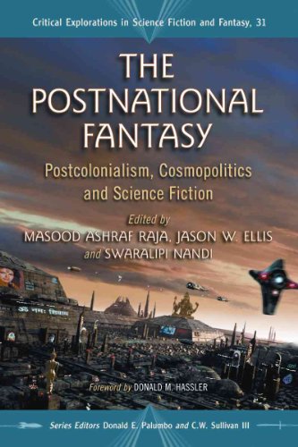 The Postnational Fantasy (Critical Explorations in Science Fiction and Fantasy)