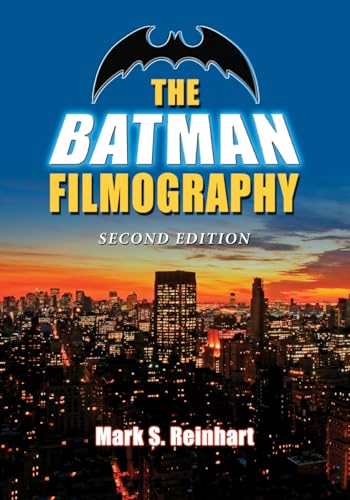 The Batman Filmography, 2d ed.