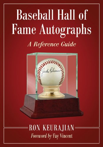 Baseball Hall of Fame Autographs: A Reference Guide