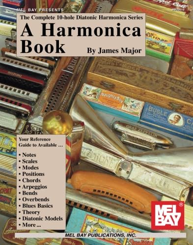 Complete 10-Hole Diatonic Harmonica Series: "A" Harmonica Book