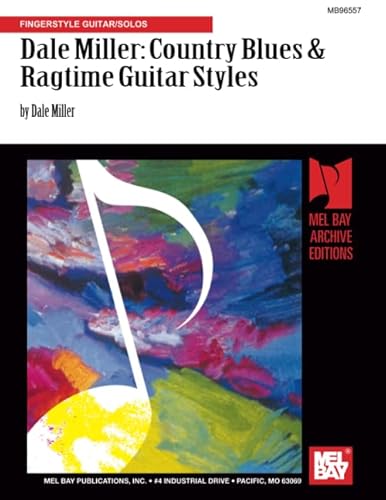 Dale Miller/Country Blues & Ragtime Guitar Styles: Fingerstyle Guitar/Solos