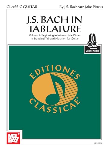 J. S. Bach in Tablature: For Guitar (Editiones Classicae)