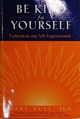 Be Kind to Yourself: Explorations into Self-Empowerment