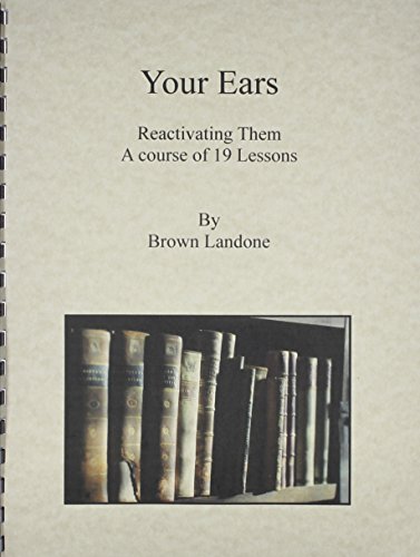 Your Ears: Reactivating Them