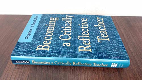 Becoming a Critically Reflective Teacher