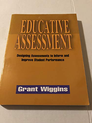 Educative Assessment: Designing Assessments to Inform and Improve Student Performance