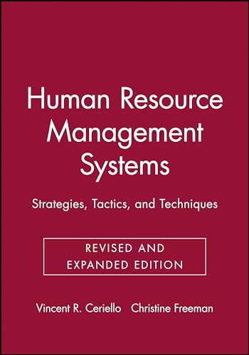 Human Resource Management Systems: Strategies, Tactics, and Techniques