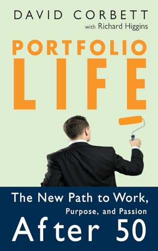>*^Portfolio Life: The New Path to Work,
