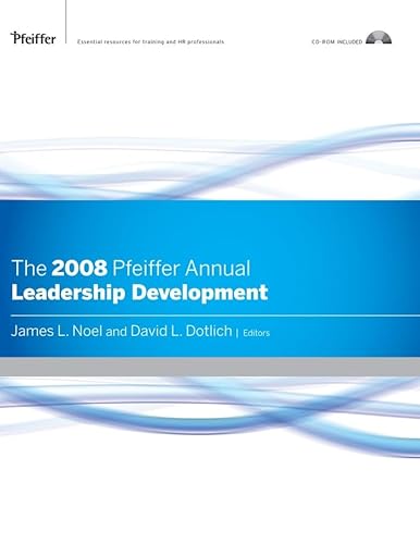 The 2008 Pfeiffer Annual, CD-ROM Included: Leadership Development