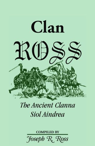 Clan Ross: The Clanna Siol Aindrea