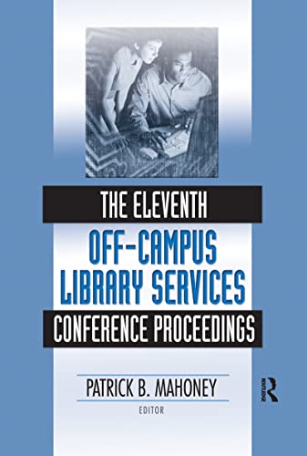 The Eleventh Off-Campus Library Services Conference Proceedings