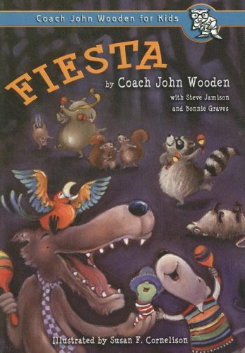 Fiesta (Coach John Wooden for Kids (Paperback))
