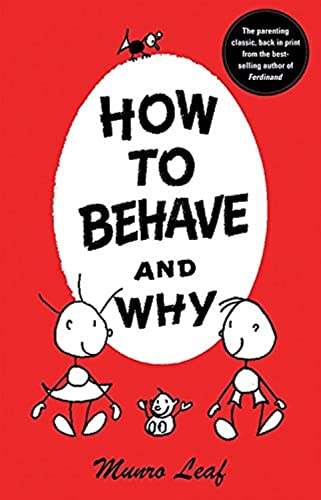 How to Behave and Why: Bilderbuch