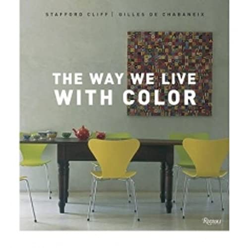 The Way We Live With Color