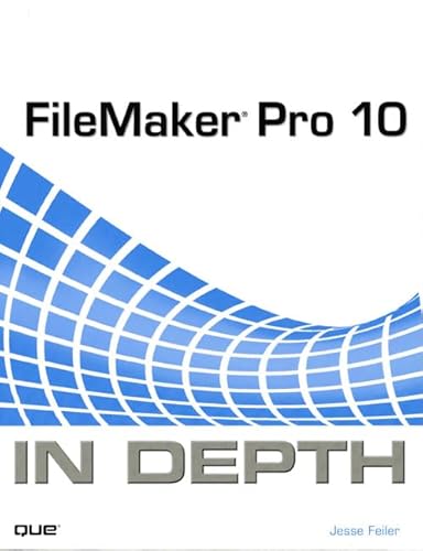 FileMaker Pro 10 In Depth