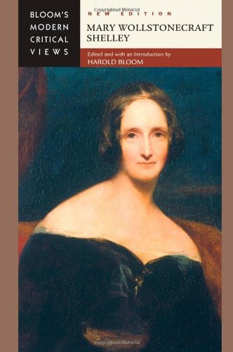 Mary Wollstonecraft Shelley (Bloom's Modern Critical Views (Hardcover))