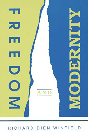 Freedom and Modernity (Philosophy (Dis))