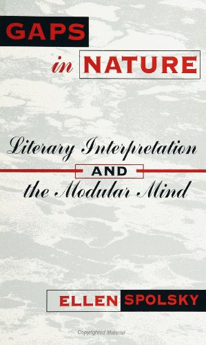 Gaps in Nature: Literary Interpretation and the Modular Mind (Margins of Literature (Dis))